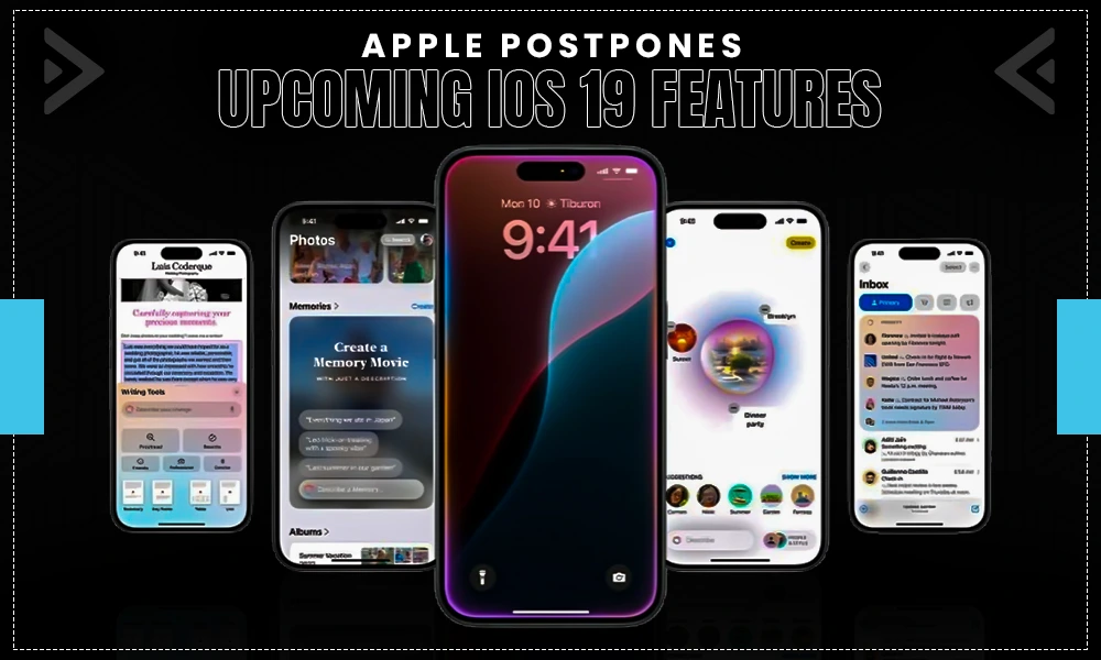 apple postpones upcoming ios 19 features