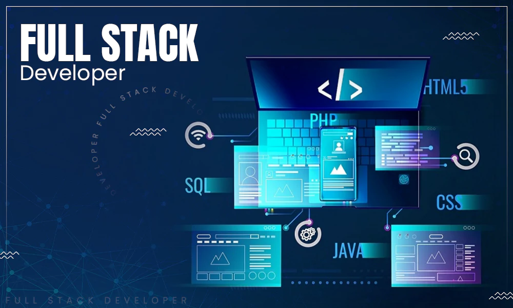 Full Stack Developer