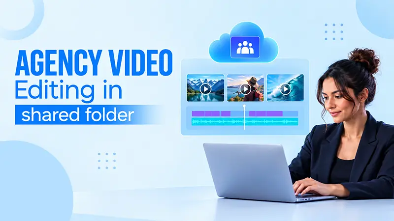 How Agencies Edit Client Videos in Shared Folders Without Extra Seats